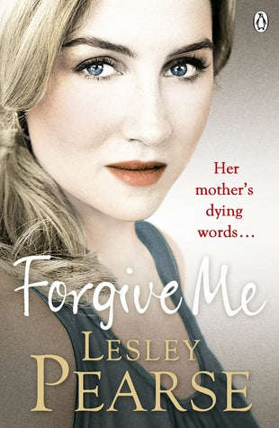 Forgive Me Lesley Pearse