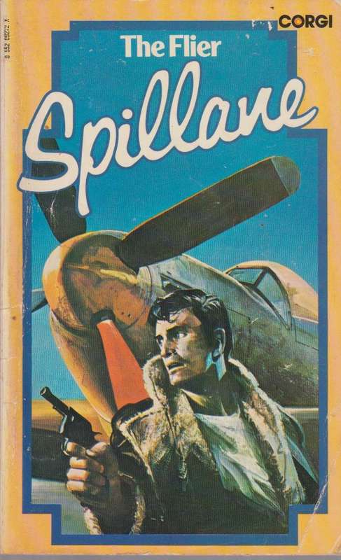 The flier Mickey Spillane