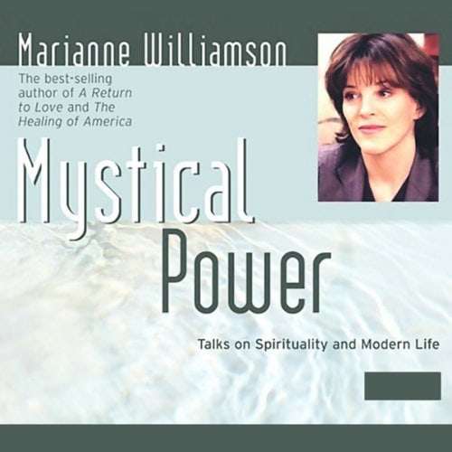 Mystical Power - Marianne Williamson (Audiobook - CD)