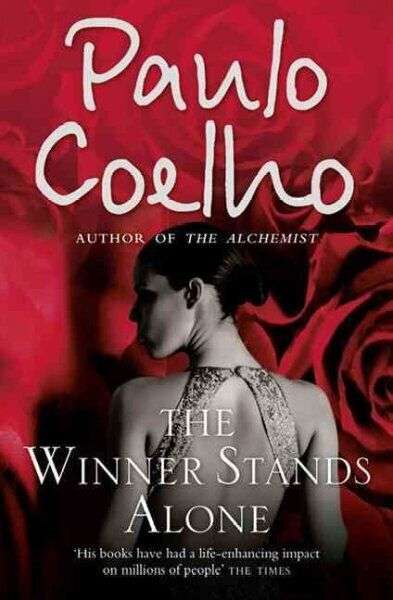 The Winner Stands Alone - Paulo Coelho