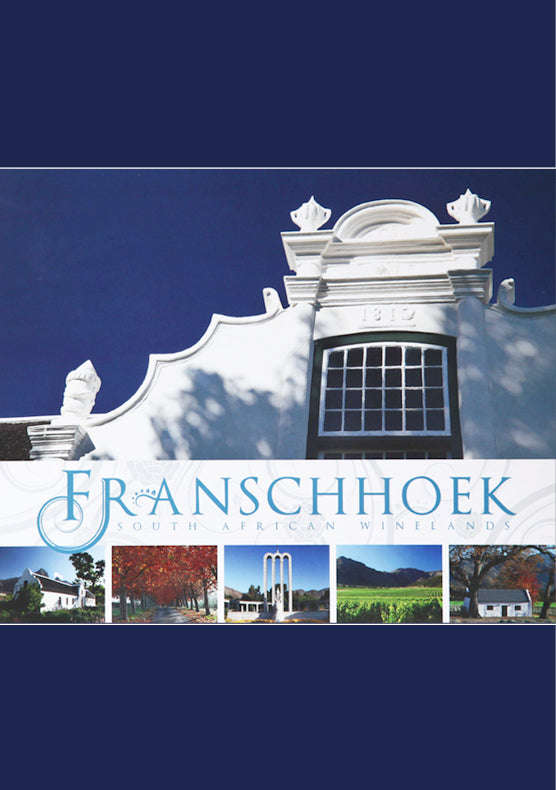 Franschhoek South African : Winelands - Jeremy Browne