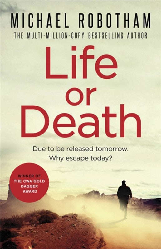 Life Or Death - Michael Robotham
