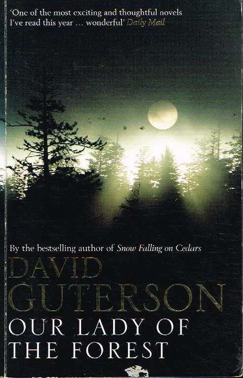 Our lady of the forest David Guterson
