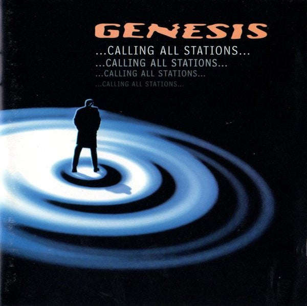 Genesis - ...Calling All Stations...