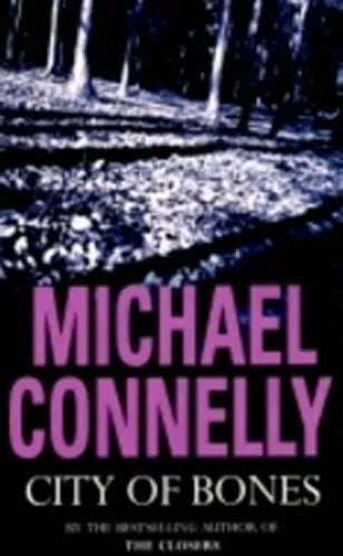 City of Bones - Michael Connelly