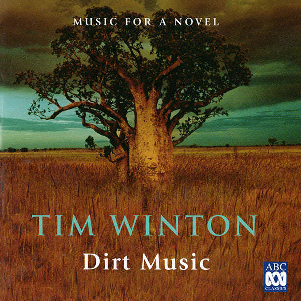 Various - Dirt Music: Music For A Novel By Tim Winton