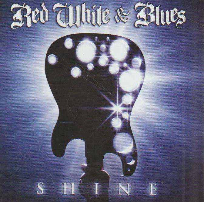 Red White & Blues - Shine