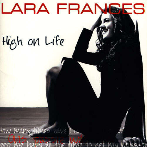 Lara Frances - High On Life