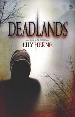 Deadlands - Lily Herne