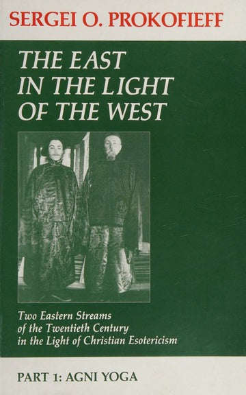 The East in the Light of the West: Two Eastern Streams of the Twentieth Century in the Light of C...