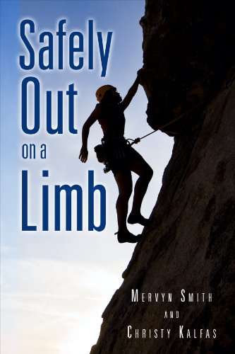 Safely Out on a Limb - Mervyn Smith & Christy Kalfas