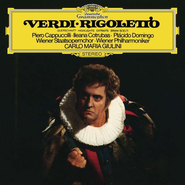 Verdi, Wiener Staatsopernchor, Wiener Philharmoniker, Carlo Maria Giulini - Rigoletto - Highlights