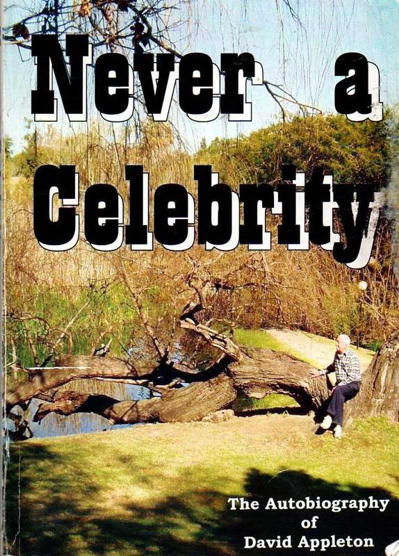Never a Celebrity David Appleton