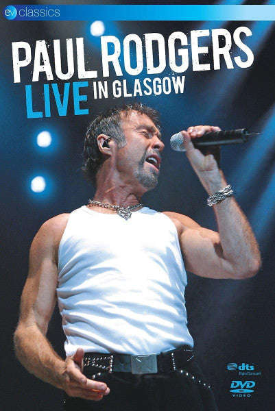 Paul Rogers - Live In Glasgow (DVD)