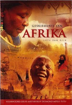 Geskiedenis van Afrika Lutz van Dijk