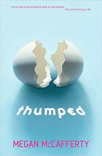 Thumped Megan McCafferty
