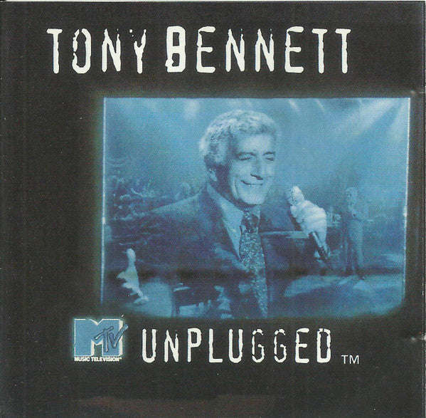 Tony Bennett - MTV Unplugged