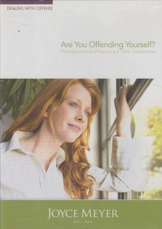 Dealing With Offense: Are You Offending Yourself? - Joyce Meyer (DVD)