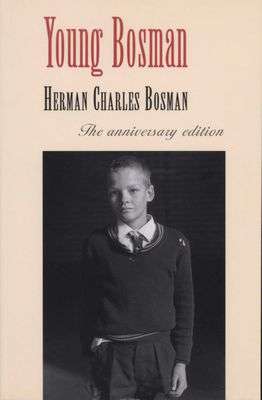 Young Bosman - Herman Charles Bosman