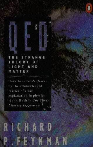 Q E D:  - Richard Phillips Feynman