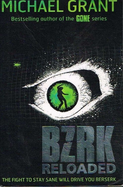 BZRK Reloaded Michael Grant