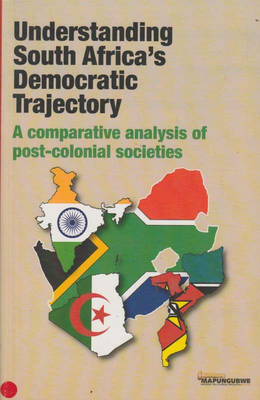 Understanding South Africa's Democratic Trajectory - Mistra