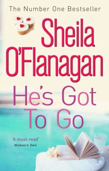 He's Got to Go - Sheila O'Flanagan