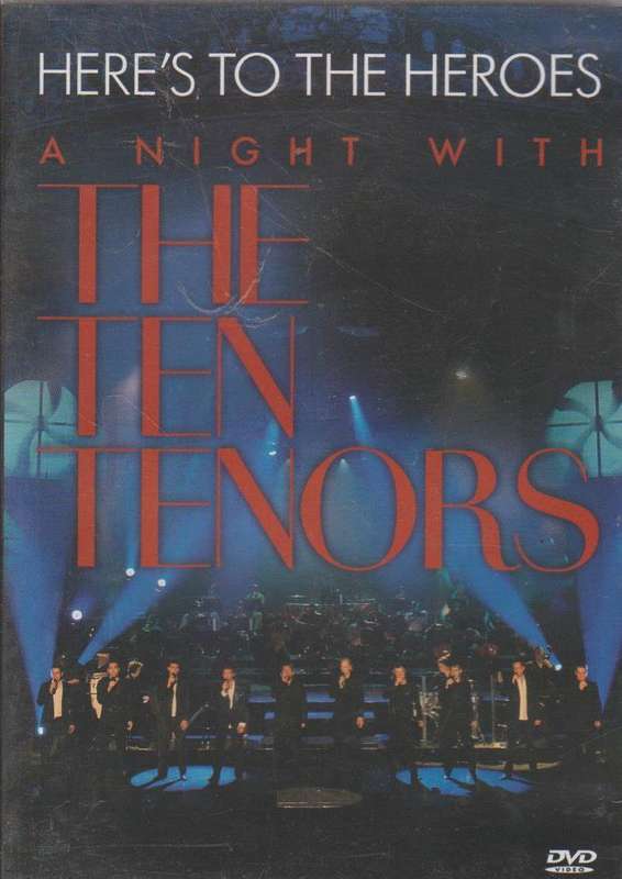 The Ten Tenors - Here's To The Heroes (DVD)