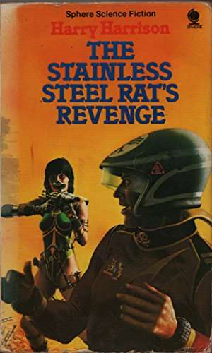 The Stainless Steel Rat's Revenge - Harry Harrison