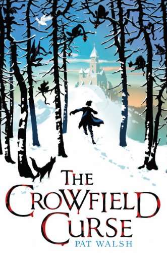 The Crowfield Curse - Pat Walsh