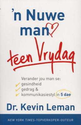 'n Nuwe Man Teen Vrydag - Kevin Leman