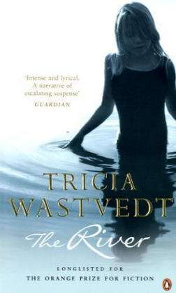 The River - Tricia Wastvedt