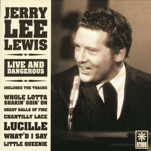 Jerry Lee Lewis - Live And Dangerous
