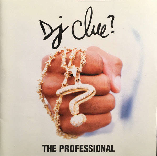 DJ Clue? - The Professional