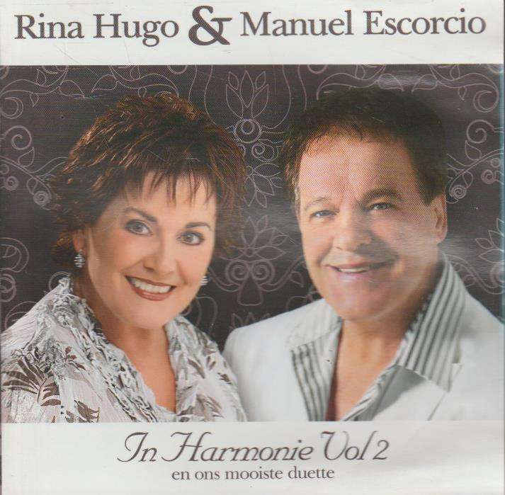 Rina Hugo & Manuel Escorcio - In Harmonie: Vol.2