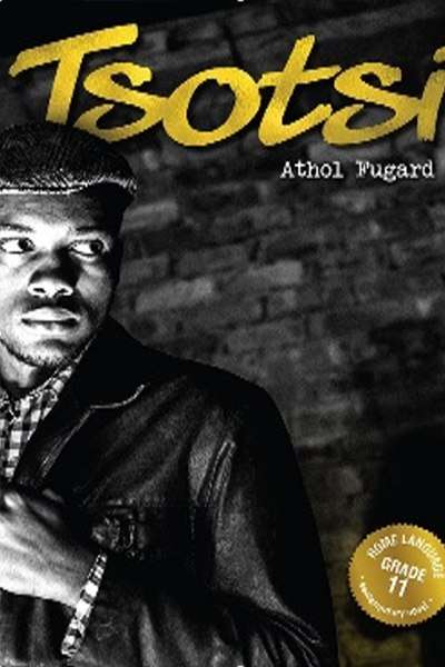 Tsotsi - Athol Fugard