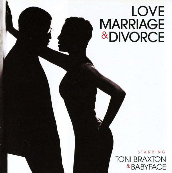 Toni Braxton & Babyface - Love Marriage & Divorce