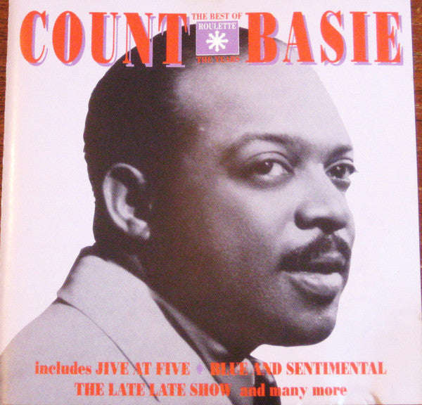 Count Basie - "The Best Of" The Roulette Years