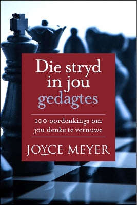 Die Stryd In Jou Gedagtes - Joyce Meyer