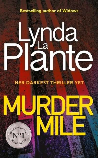 Murder Mile - Lynda La Plante