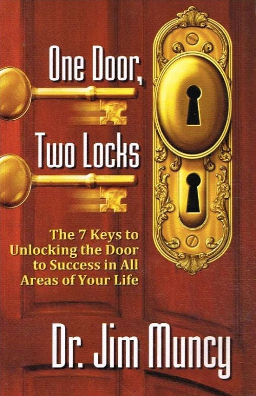 One door, two locks Dr Jim Muncy
