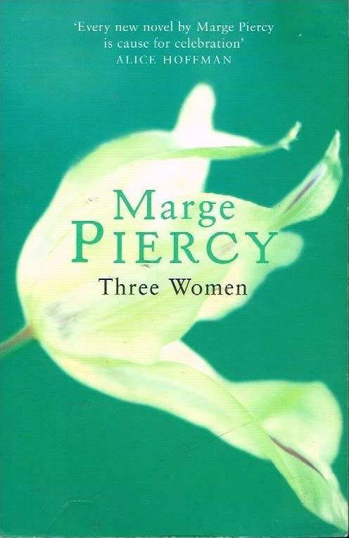 Three women Marge Piercy