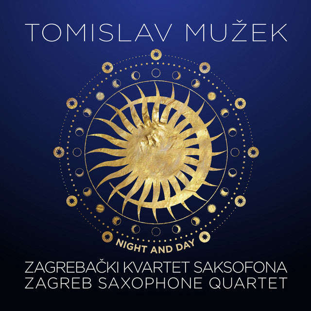 Tomislav Muzek, Zagreb Saxophone Quartet - Night and Day