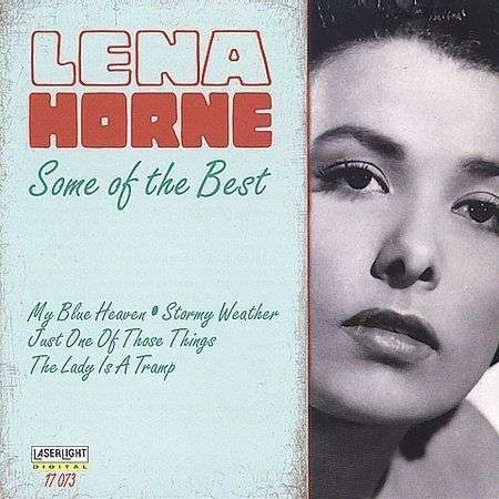 Lena Horne - Some Of The Best