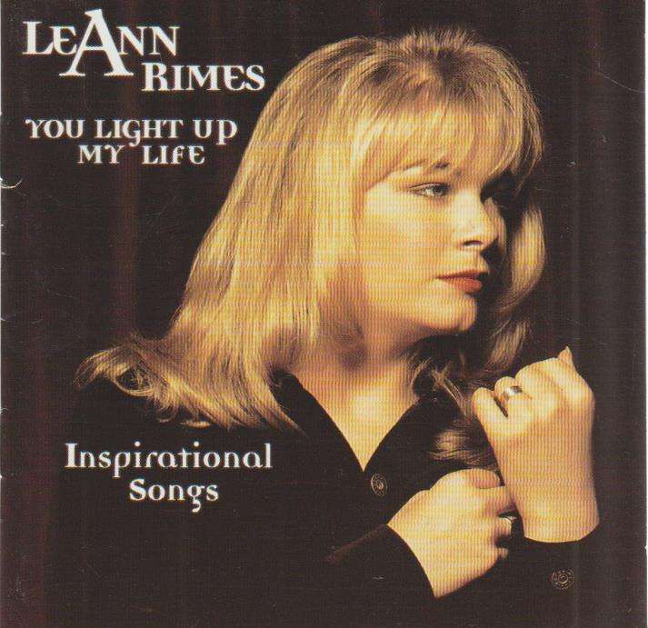 LeAnn Rimes - You Light Up My Life (Inspirational Songs)