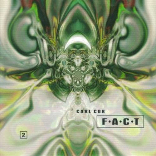 Carl Cox - F.A.C.T.