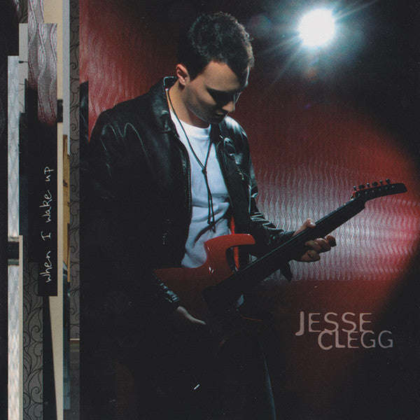 Jesse Clegg - When I Wake Up
