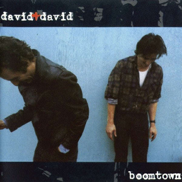 David + David - Boomtown