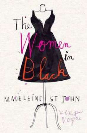 The Women in Black - Madeleine St. John