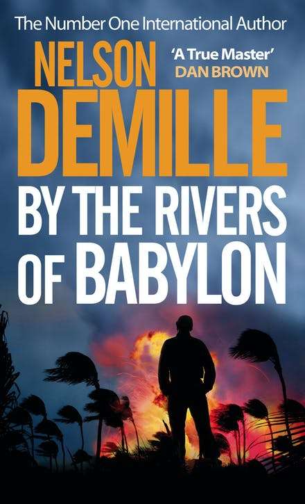 By the Rivers of Babylon Nelson DeMille